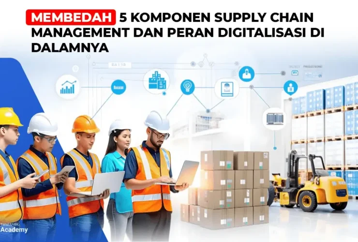Komponen Supply Chain Management