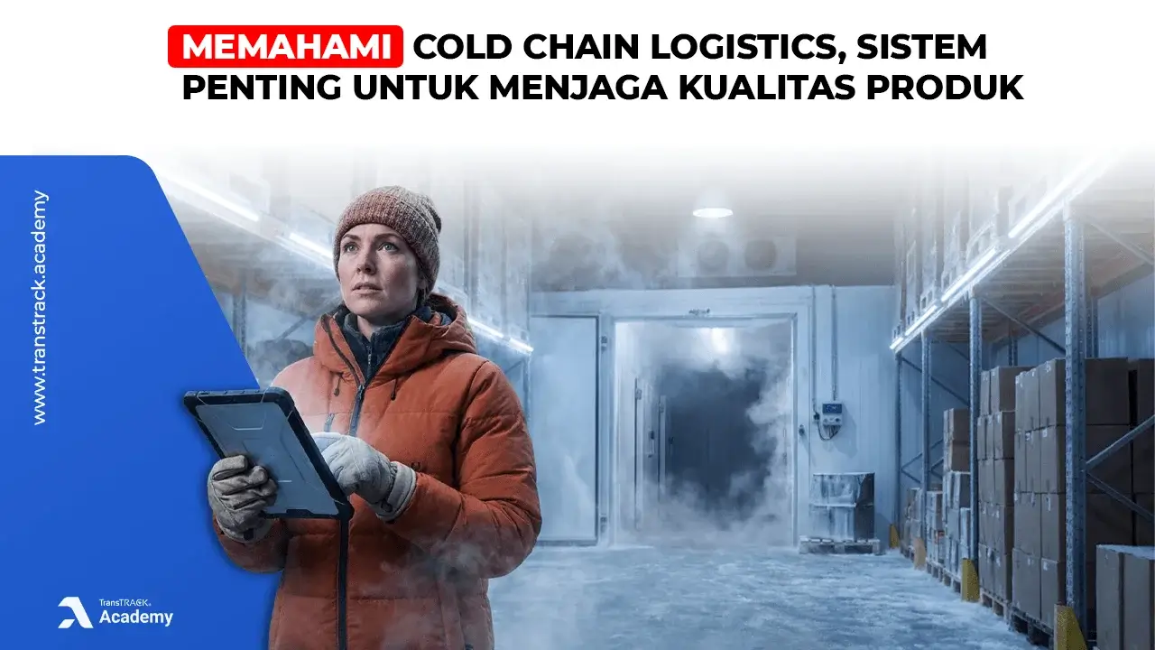 Cold Chain Logistics
