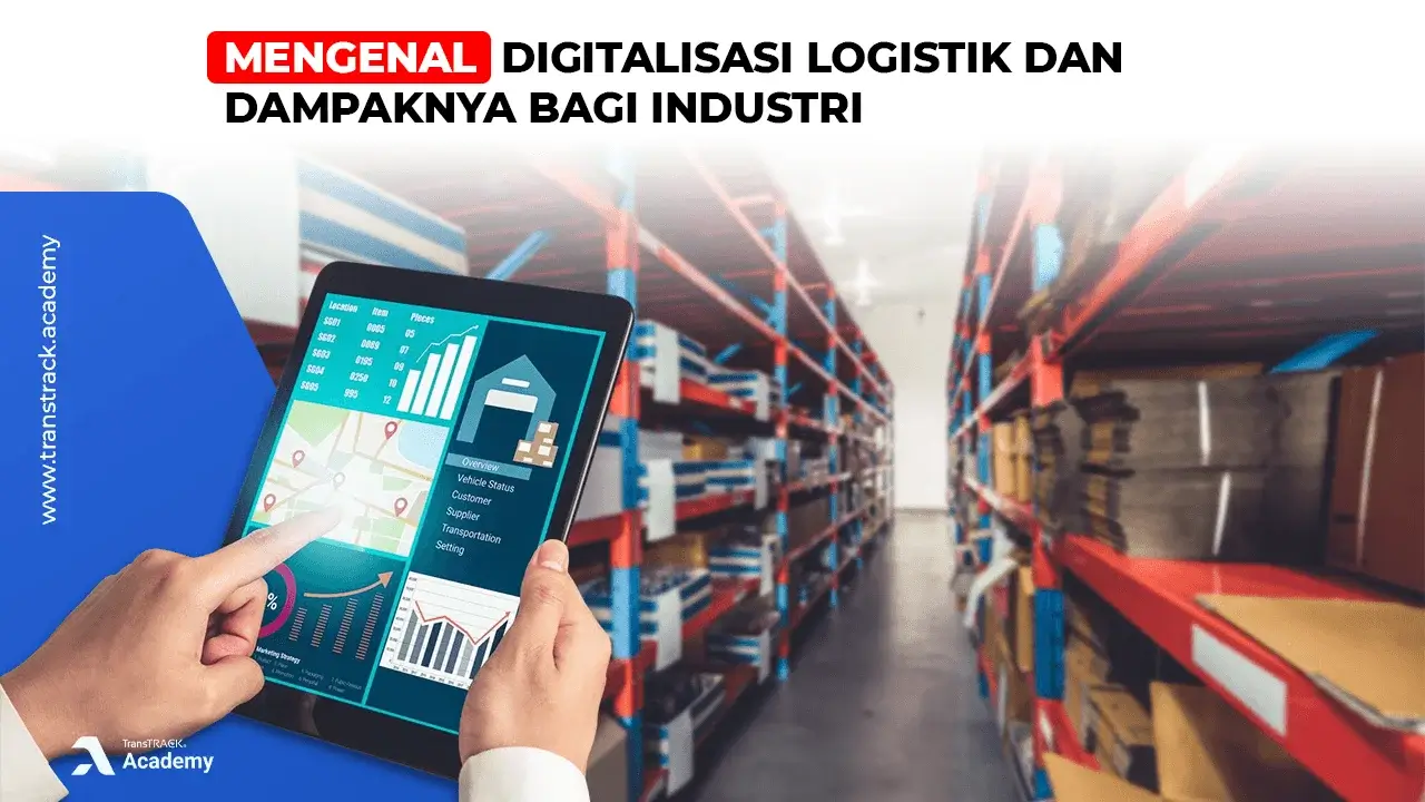 Digitalisasi Logistik