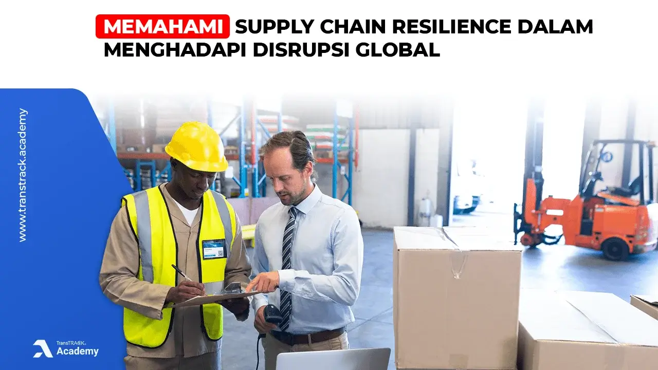 Supply Chain Resilience