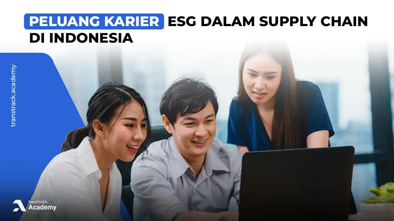 Karier ESG dalam Supply Chain