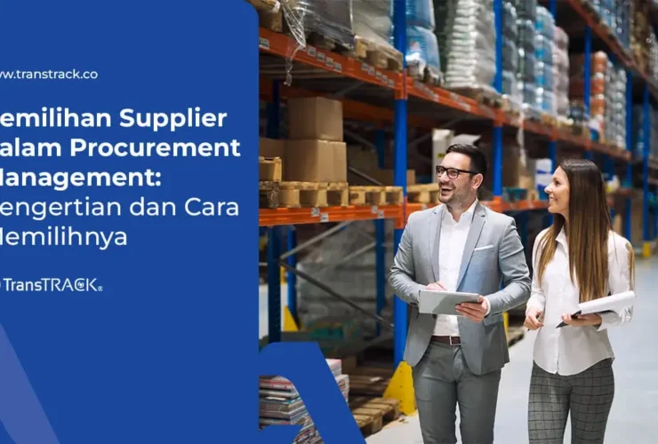 Pemilihan Supplier dalam Procurement Management